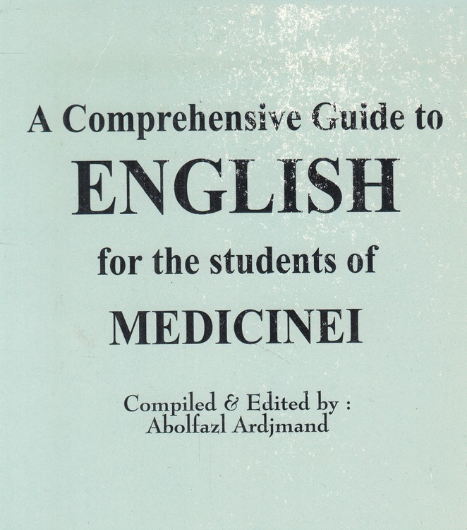 راهنمای جامع انگلیسی برای دانشجویان رشته پزشکی (۱)