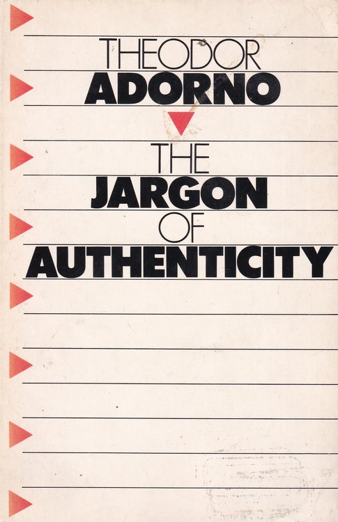 The Jargon of Authenticity