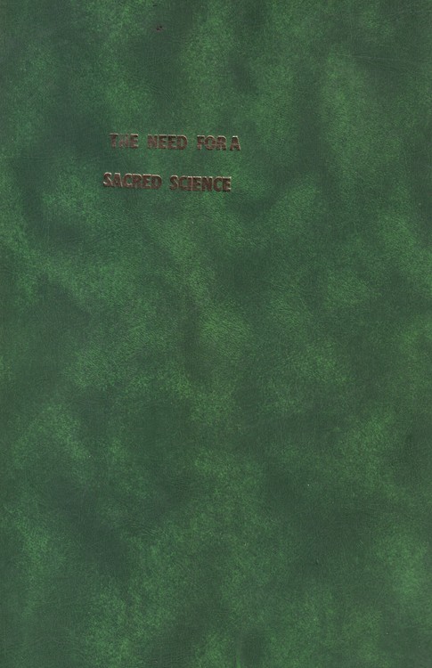 The Need for a Sacred Science