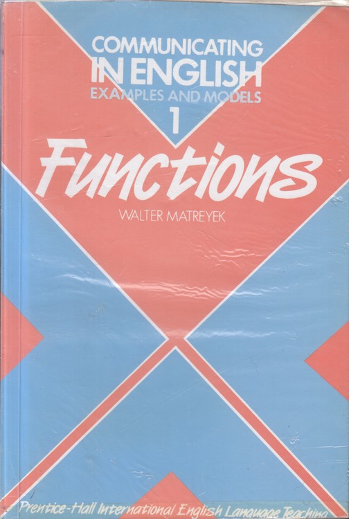 COMMUNICATING INENGLISH EXAMPLES AND MODELS ۱ FUNCTIONS