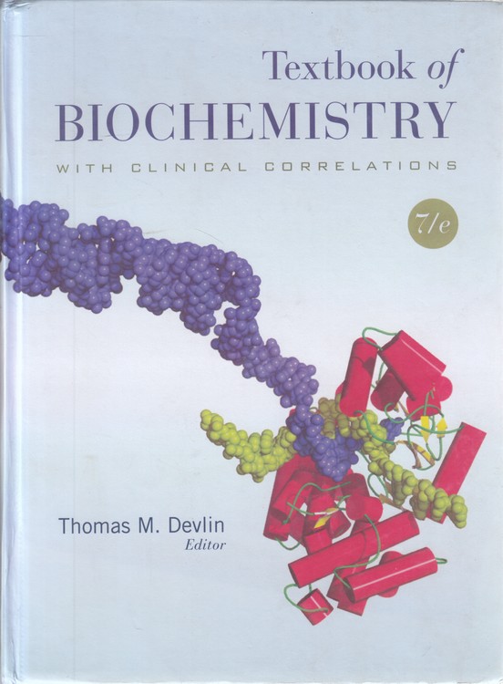 TEXTBOOK OF BIOCHEMISTRY: WITH CLINICAL CORRELATONS