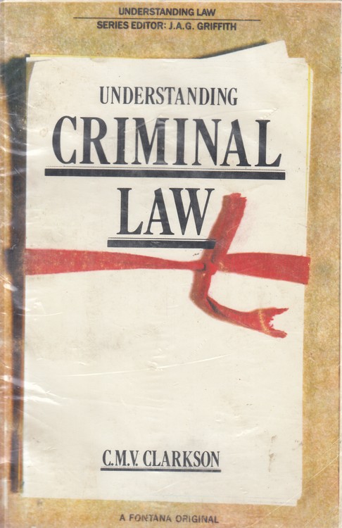 UNDERSTANDING CRIMINAL LAW