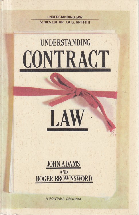UNDERSTANDING CONTRACT LAW