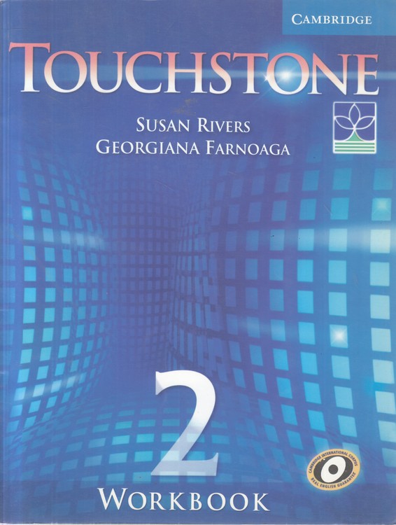 TOUCHSTONE: SUSAN RIVERNOAGA: WORKBOOK ۲