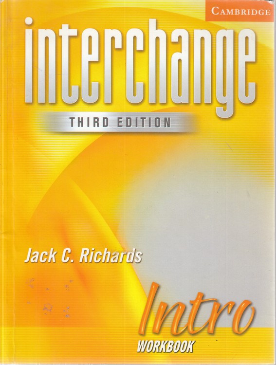interchange: WORKBOOK Intro: THIRD EDITION