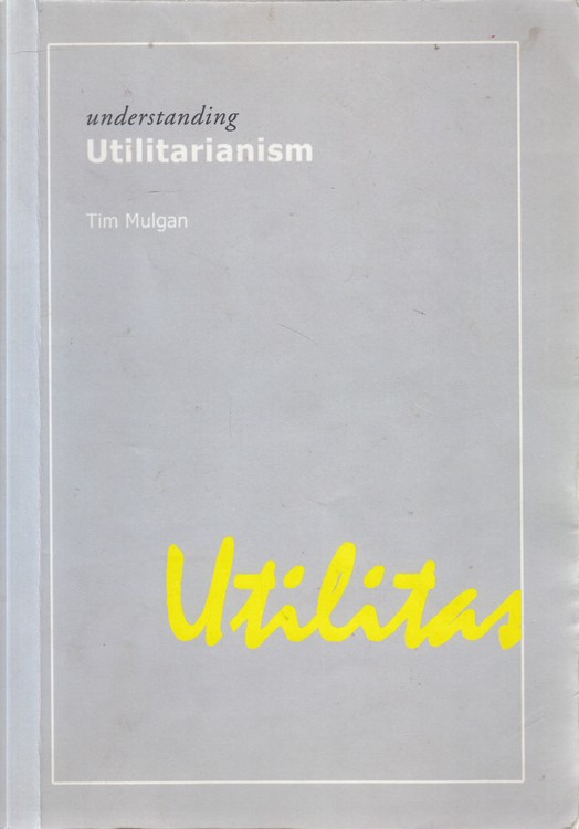 understanding Utilitarianism