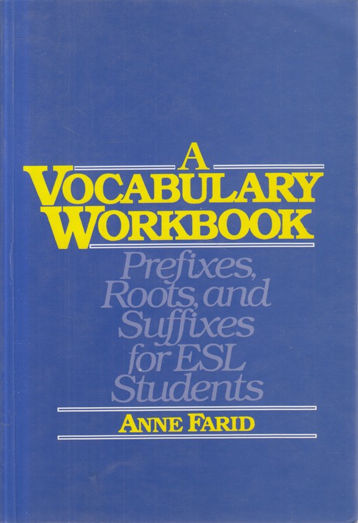 A VOCABULARY WORKBOOK