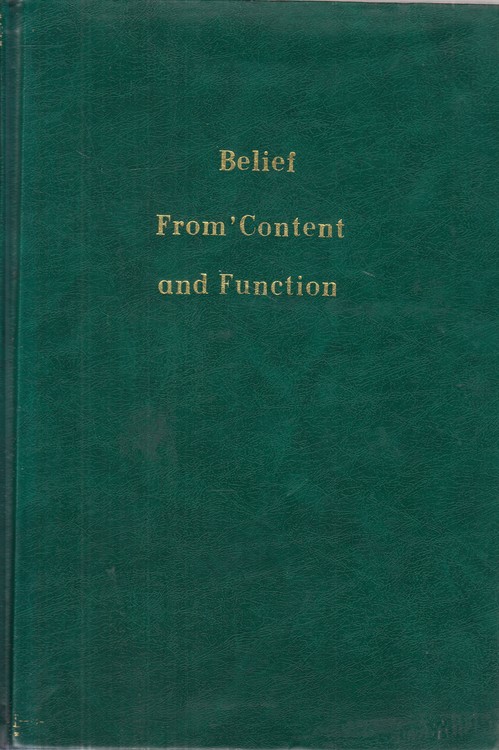 Belief From Content and Function