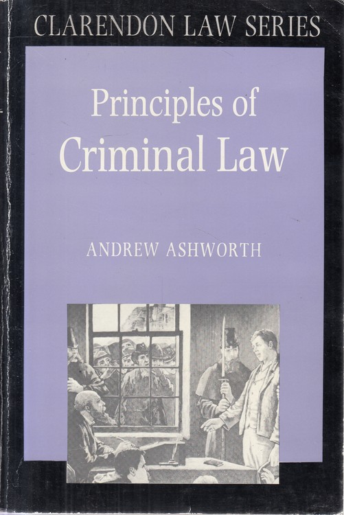 Principles Criminal Law: CLARENDON LAW SERIES