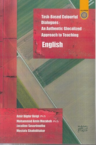 Task-Based Colourful Dialogues: An Authentic Glocalized Approach to Teaching